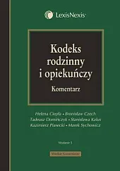Kodeks rodzinny i opiekuńczy. Komentarz. Wydanie,Bronisław Czech