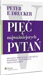 Pięć najważniejszych pytańJim Collins Pięć najważniejszych pytańJim Collins
