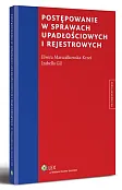 Postępowanie w sprawach upadłościowych i rejestrowych Postępowanie w sprawach upadłościowych i rejestrowych