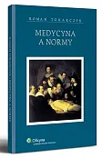 Medycyna a normy  Medycyna a normy