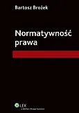 Normatywność prawa Normatywność prawa