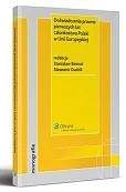 Doświadczenia prawne pierwszych lat członkostwa Polski w Unii Europejskiej 