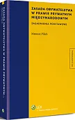 Zasada obywatelstwa w prawie prywatnym międzynarodowym. Zagadnienia podstawowe Zasada obywatelstwa w prawie prywatnym międzynarodowym. Zagadnienia podstawowe