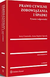 Prawo cywilne. Zobowiązania i spadki. Pytania i odpowiedzi