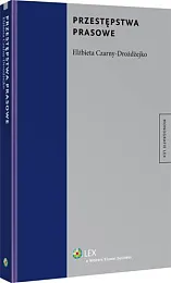 Przestępstwa prasoweElżbieta Czarny-Drożdżejko