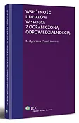 Wspólność udziałów w spółce z ograniczoną odpowiedzialnością Wspólność udziałów w spółce z ograniczoną odpowiedzialnością