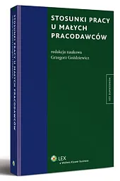 Stosunki pracy u małych pracodawcówGrzegorz Goździewicz