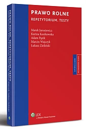 Prawo rolne. Repetytorium. Testy