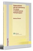 Rozporządzenie jako akt wykonawczy do ustawy w polskim prawie konstytucyjnym 
