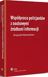 Współpraca policjantów z osobowymi źródłami informacji