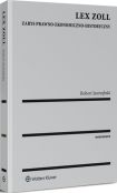 Lex Zoll. Zarys prawno-ekonomiczno-historyczny