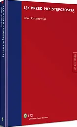 Lęk przed przestępczościąPaweł Ostaszewski