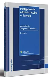 Postępowanie administracyjne w Europie Postępowanie administracyjne w Europie