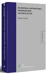 Ochrona patentowa produktów leczniczych