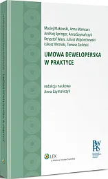 Umowa deweloperska w praktyce Umowa deweloperska w praktyce