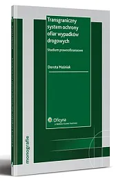 Transgraniczny system ochrony ofiar wypadków drogowych 