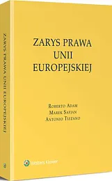Zarys prawa Unii EuropejskiejRoberto Adam