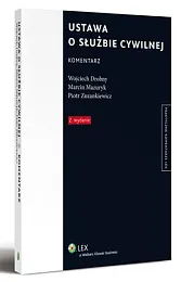 Ustawa o służbie cywilnej. KomentarzWojciech Drobny