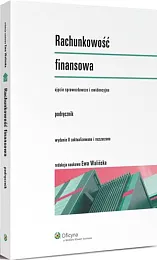 Rachunkowość finansowa. PodręcznikEwa Walińska