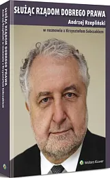 Służąc rządom dobrego prawaAndrzej Rzepliński
