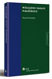 Względne zakazy małżeńskie Względne zakazy małżeńskie