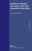 Nabycie prawa na mocy decyzji administracyjnej