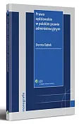 Prawo sędziowskie w polskim prawie administracyjnym Prawo sędziowskie w polskim prawie administracyjnym