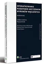 Opodatkowanie podatkiem akcyzowym wyrobów węglowych