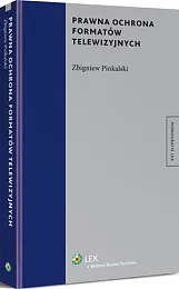 Prawna ochrona formatów telewizyjnychZbigniew Pinkalski