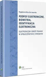 Podpisy elektroniczne, biometria, identyfikacja elektronicznaMagdalena Marucha-Jaworska Podpisy elektroniczne, biometria, identyfikacja elektronicznaMagdalena Marucha-Jaworska