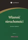Własność nieruchomości. Wydanie 3