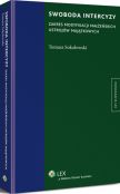 Swoboda intercyzy. Zakres modyfikacji małżeńskich ustrojów majątkowych