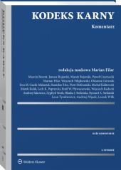 Kodeks karny. Komentarz Kodeks karny. Komentarz