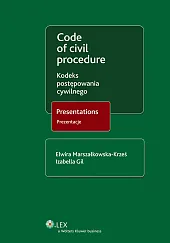 Code of civil procedure. Presentations. Kodeks postępowania cywilnego. Prezentacje