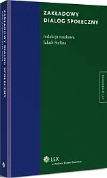 Zakładowy dialog społeczny