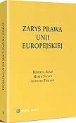 Zarys prawa Unii Europejskiej Zarys prawa Unii Europejskiej