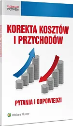 Korekta kosztów i przychodów. Pytania i,