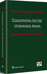 Uzasadnienia decyzji stosowania prawaMateusz Grochowski Uzasadnienia decyzji stosowania prawaMateusz Grochowski