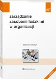 Zarządzanie zasobami ludzkimi w organizacji Zarządzanie zasobami ludzkimi w organizacji