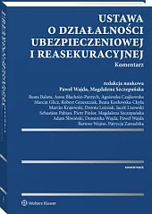 Ustawa o działalności ubezpieczeniowej i reasekuracyjnej.,Beata Baluta