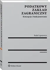 Podatkowy zakład zagranicznyRafał Lipniewicz