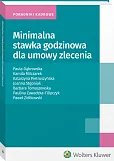 Minimalna stawka godzinowa dla umowy zlecenia Minimalna stawka godzinowa dla umowy zlecenia