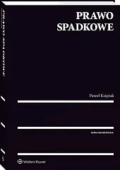 Prawo spadkowePaweł Księżak Prawo spadkowePaweł Księżak