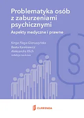 Problematyka osób z zaburzeniami psychicznymi Problematyka osób z zaburzeniami psychicznymi