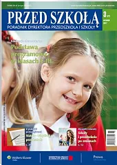 Wczesna Edukacja. Poradnik dyrektora przedszkola i, 