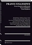 Prawo finansowe. Prawo finansów publicznych. Prawo podatkowe. Prawo bankowe Prawo finansowe. Prawo finansów publicznych. Prawo podatkowe. Prawo bankowe