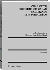 Charakter i konstrukcja zadań samorządu terytorialnego