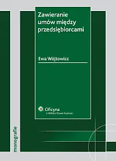 Zawieranie umów między przedsiębiorcami [EBOOK]