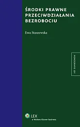 Środki prawne przeciwdziałania bezrobociu