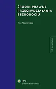 Środki prawne przeciwdziałania bezrobociu